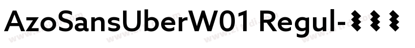 AzoSansUberW01 Regul字体转换